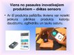 Презентация 'Inovatīvi produkti Latvijā un pasaulē', 6.