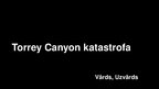 Презентация 'Kuģa Torrey Canyon katastrofa', 1.