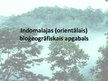 Презентация 'Indomalajas bioģeogrāfiskais apgabals', 1.