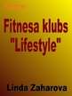 Презентация 'Fitnesa klubs "Lifestyle"', 1.