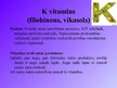 Презентация 'Taukos šķīstošie vitamīni', 10.