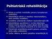 Презентация 'Rehabilitācija', 14.