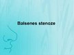 Презентация 'Balsenes stenoze', 1.
