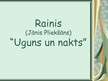 Презентация 'Rainis "Uguns un nakts"', 1.