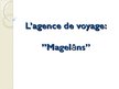 Презентация 'L’agence de voyage "Magelāns"', 1.