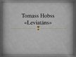 Презентация 'Tomass Hobss "Leviatāns"', 1.