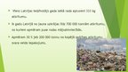 Презентация 'Vides un ekoloģijas problēmas Lavijā', 9.