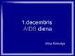 Презентация '1.decembris AIDS diena', 1.