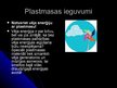 Презентация 'Plastmasa', 6.