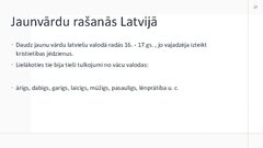 Презентация 'Vārdu krājuma vēsturiskais mainīgums', 17.