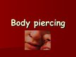 Презентация 'Body Piercing', 1.