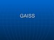 Презентация 'Gaiss', 1.