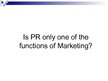 Презентация 'Differences Between Public Relations and Marketing', 12.