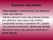 Презентация 'Latvijas ceļu policijas darbība un funkcijas', 2.
