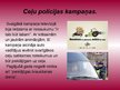 Презентация 'Latvijas ceļu policijas darbība un funkcijas', 5.