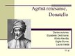 Презентация 'Agrā renesanse, Donatello', 1.