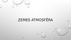 Презентация 'Zemes atmosfēra', 1.