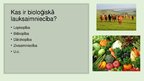 Презентация 'Bioloģiskā lauksaimniecība', 3.