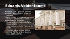 Презентация 'Eduards Veidenbaums', 5.