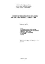 Реферат 'KRIMINĀLATBILDĪBA PAR AIZLIEGTU VIENOŠANOS PUBLISKĀ IEPIRKUMĀ', 1.