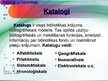 Презентация 'Bibliotēkzinātne: katalogi un kartotēkas, uzziņu literatūra, bibliogrāfija', 3.