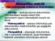 Презентация 'Bibliotēkzinātne: katalogi un kartotēkas, uzziņu literatūra, bibliogrāfija', 18.