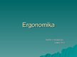 Презентация 'Ergonomika', 1.