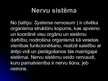 Презентация 'Cilvēka nervu sistēma un tās slimības', 2.