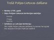 Презентация 'Trīs Polijas-Lietuvas dalīšanas un to ietekme uz Latvijas teritoriju', 9.