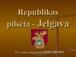 Презентация 'Jelgava', 1.