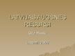 Презентация 'Augsnes resursi', 1.