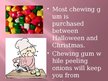 Презентация 'Chewing Gum', 6.