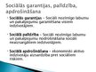 Презентация 'Sociālās drošības sistēma Latvijā', 4.