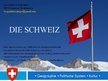Презентация 'Die Schweiz', 1.