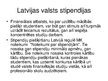 Презентация 'Valsts stipendiju lielums un saņēmēju skaits Latvijā un Lietuvā', 3.