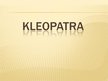 Презентация 'Kleopatra', 1.