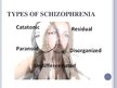 Презентация 'Schizophrenia', 5.