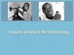 Презентация 'Louis Daniel Armstrong', 1.