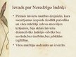 Презентация 'Neredzīgais Indriķis un Jānis Ruģēns', 2.