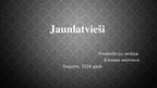 Презентация 'Jaunlatvieši', 1.