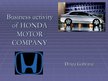 Презентация 'Business Activity of "Honda Motor Company"', 1.