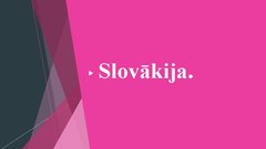 Презентация 'Slovākija', 1.
