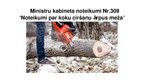 Презентация 'Ministru kabineta noteikumi Nr.309 "Noteikumi par koku ciršanu ārpus meža"', 1.