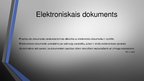 Презентация 'Elektroniskie dokumenti', 3.