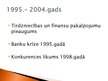 Презентация 'Latvijas ekonomikas pārorientācija no komandekonomikas uz jaukto ekonomiku', 7.