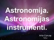 Презентация 'Astronomija, tās instrumenti', 1.