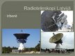 Презентация 'Kosmiskais starojums un radioteleskopi', 7.
