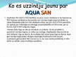 Презентация 'SIA "Aqua San" uzņēmuma prezentācija', 9.