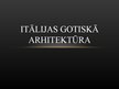 Презентация 'Itālijas gotiskā arhitektūra', 1.