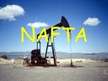 Презентация 'Nafta', 1.